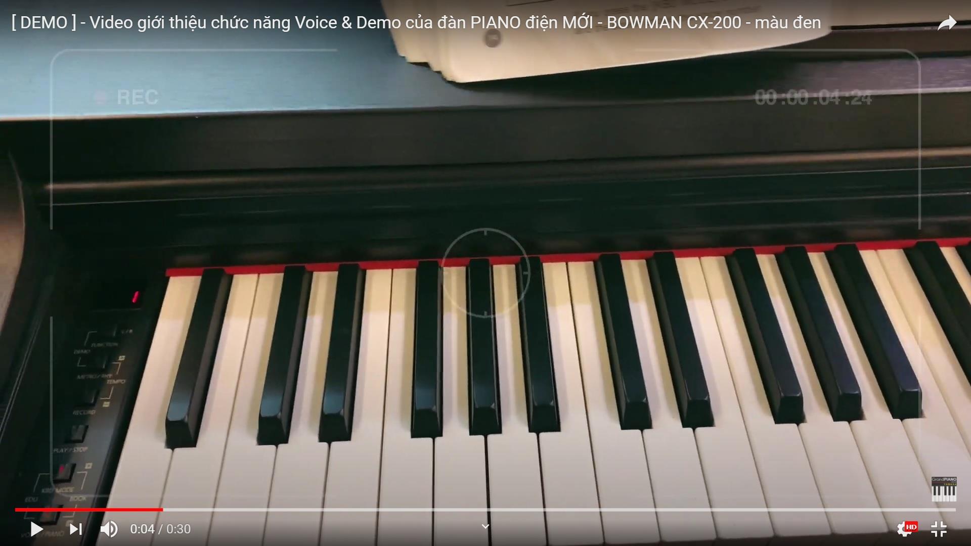 Video giới thiệu chức năng Voice & Demo của đàn PIANO điện MỚI - BOWMAN CX-200 - màu đen