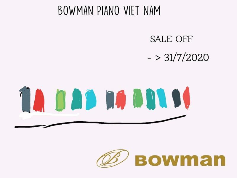 Bowman PIANO Việt Nam - “TRI ÂN KHÁCH HÀNG” - BowmanPIANO.com.vn