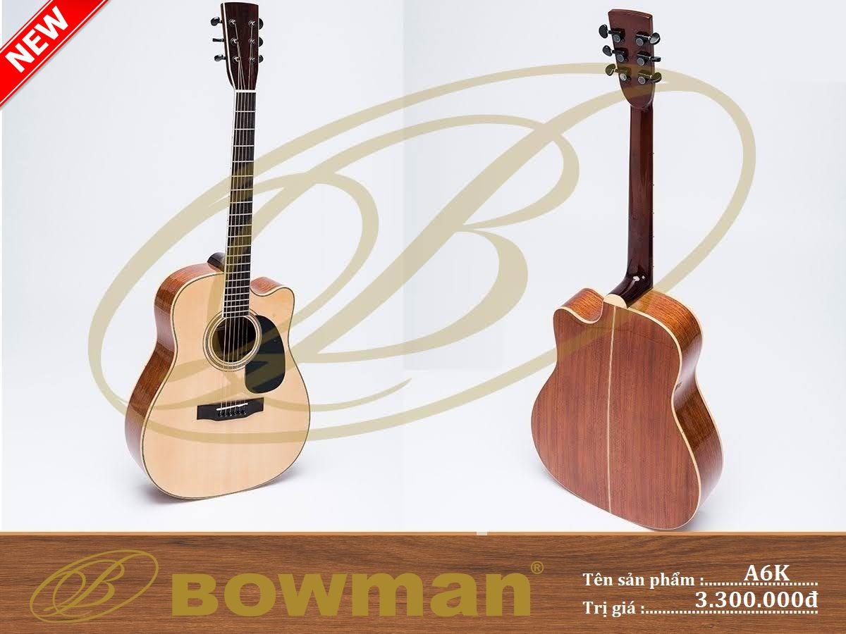 Đàn guitar Bowman Acoustic A6K (2023)