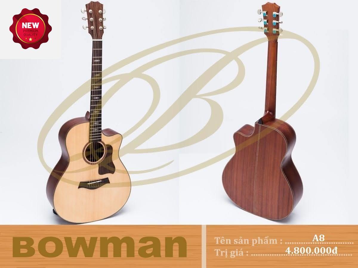 Đàn Guitar Bowman Acoustic A8 (2024)