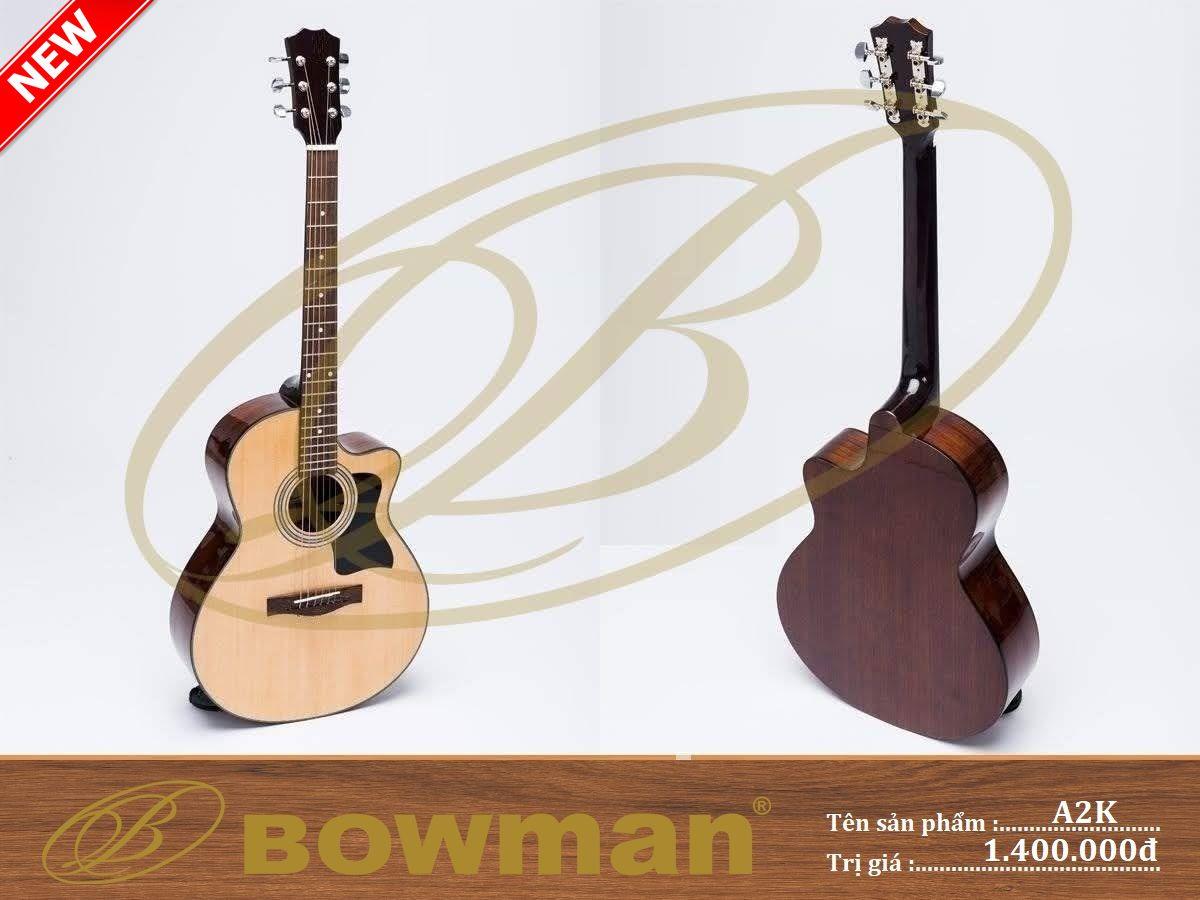 Đàn guitar Bowman Acoustic A2K (2023)